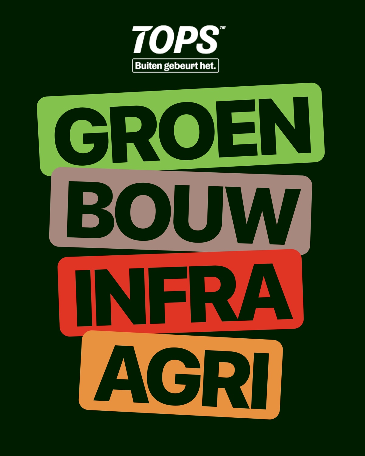 TOPS sector labels: Groen, Bouw, Infra and Agri